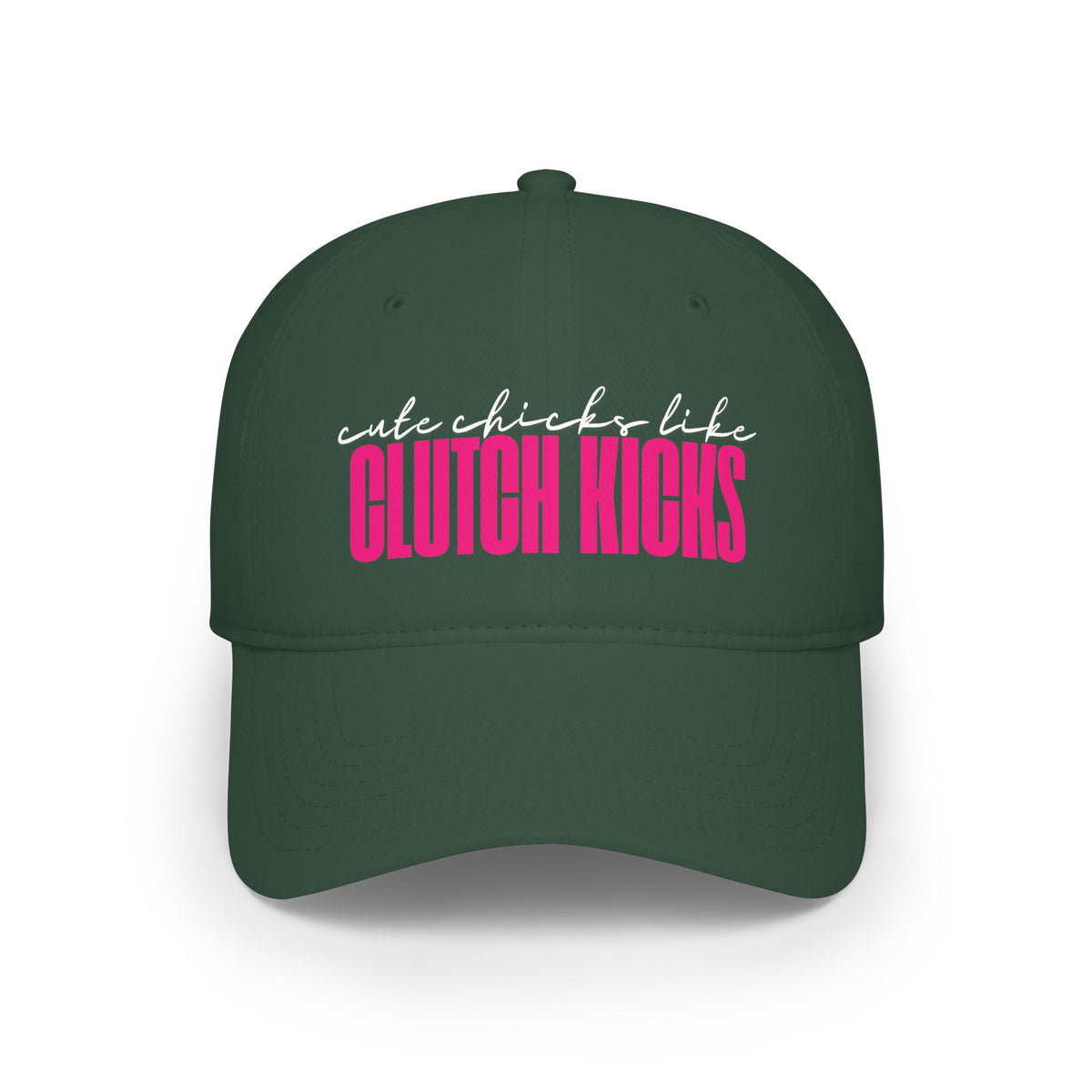 Cute Chicks like CLUTCH KICKS Cap | Baseball Hat with Pink Script