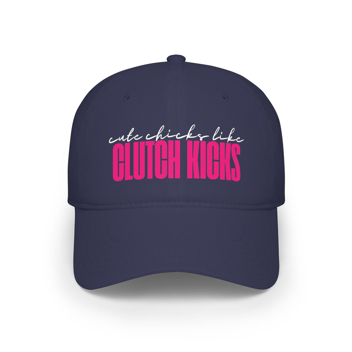 Cute Chicks like CLUTCH KICKS Cap | Baseball Hat with Pink Script