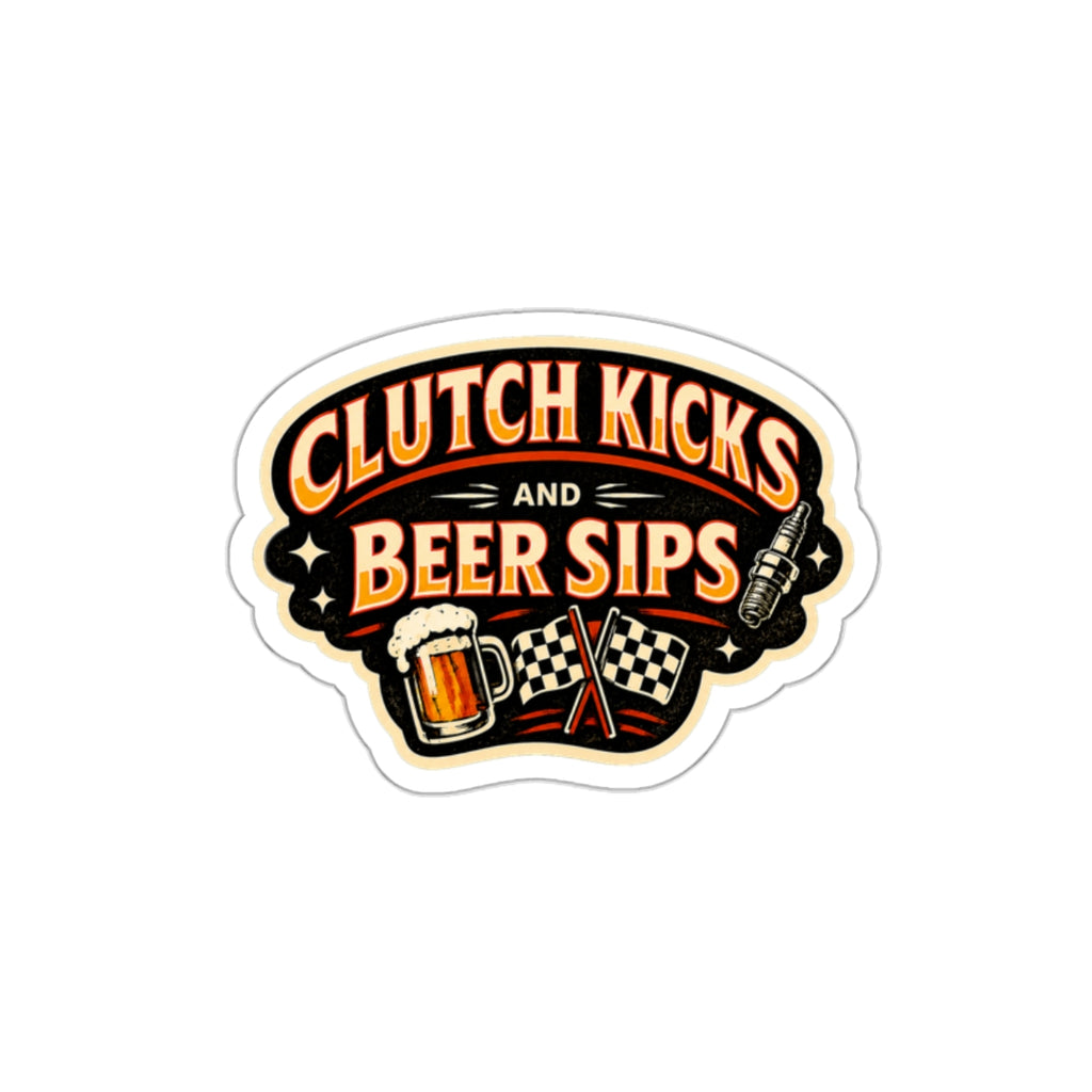 Clutch Kicks and Beer Sips Die-Cut Sticker