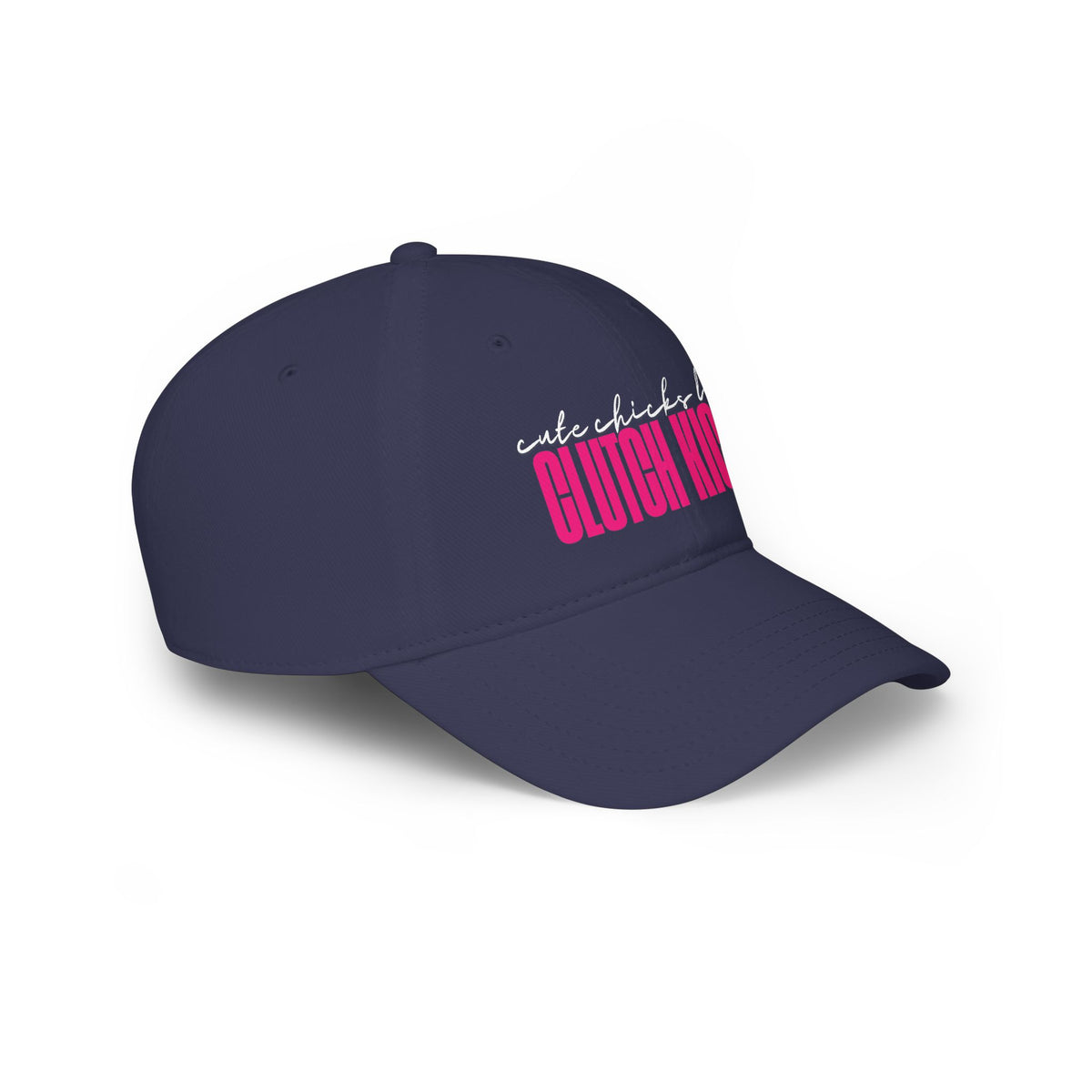 Cute Chicks like CLUTCH KICKS Cap | Baseball Hat with Pink Script