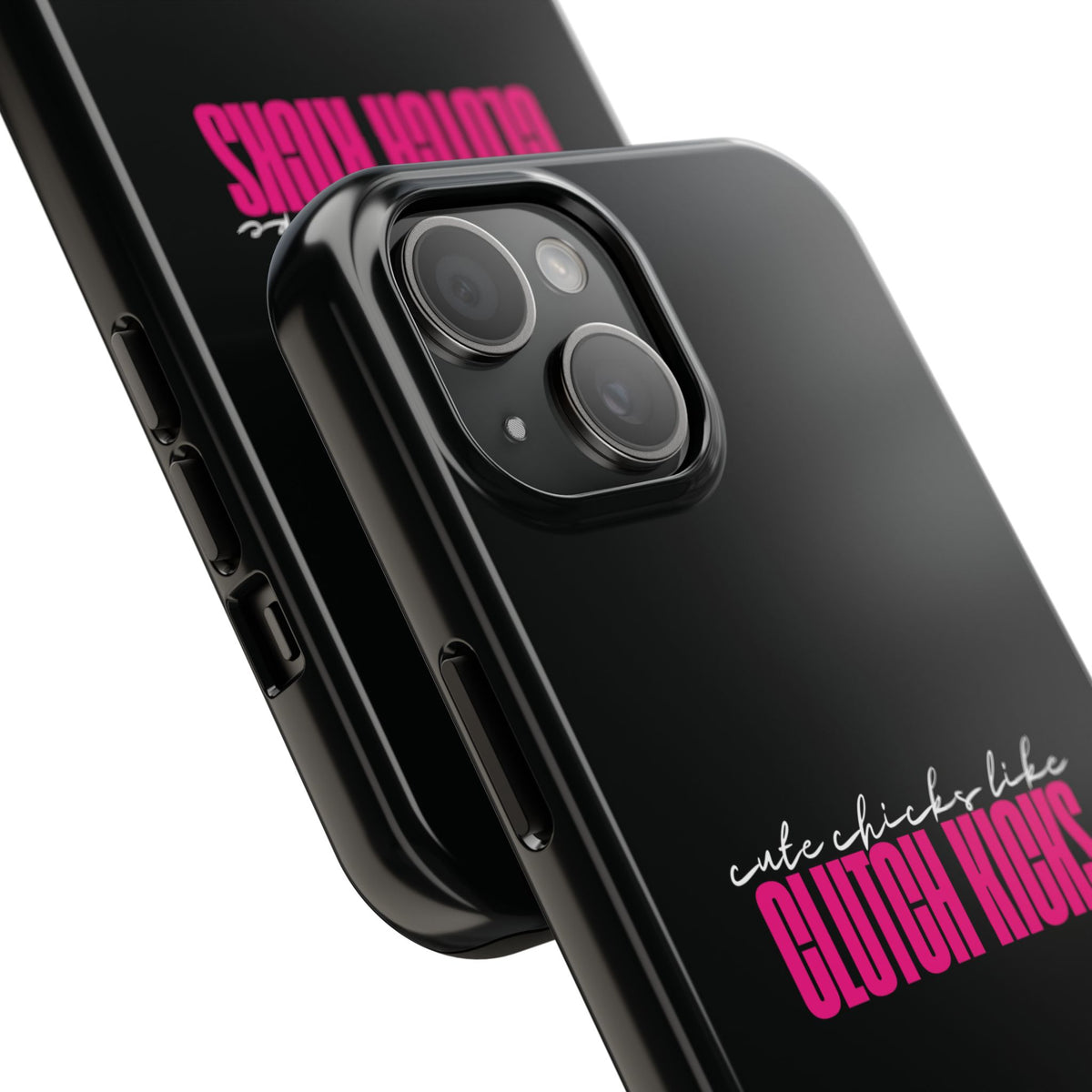Cute Chicks Like Clutch Kicks Tough Phone Case | Drift Inspired Phone Case