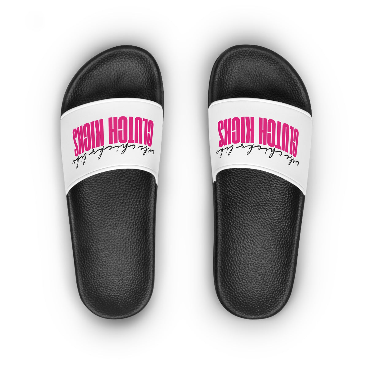 Cute Chicks Like Clutch Kicks Slide Sandals