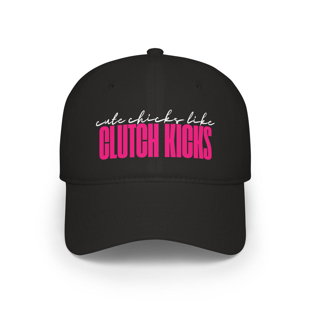Cute Chicks like CLUTCH KICKS Cap | Baseball Hat with Pink Script
